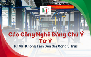 công nghệ đáng chú ý từ ý